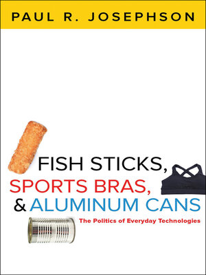 cover image of Fish Sticks, Sports Bras, & Aluminum